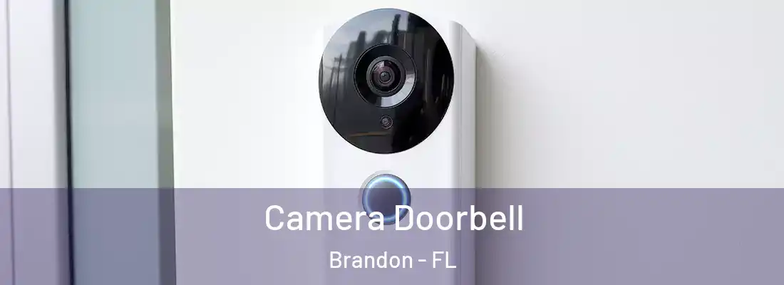 Camera Doorbell Brandon - FL