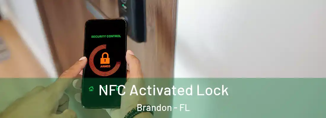 NFC Activated Lock Brandon - FL